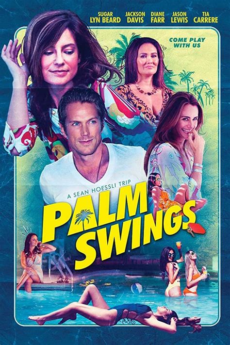 Palm swings 2017 sub indo  Directors:Sean Hoessli